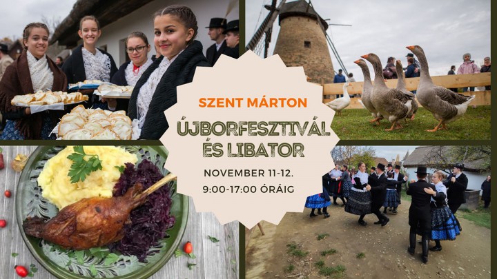 Szent Márton Újborfesztivál és Libator a Szentendrei Skanzenben